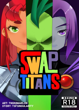 [Tsfsingularity] Teen Titans, Swap Titans